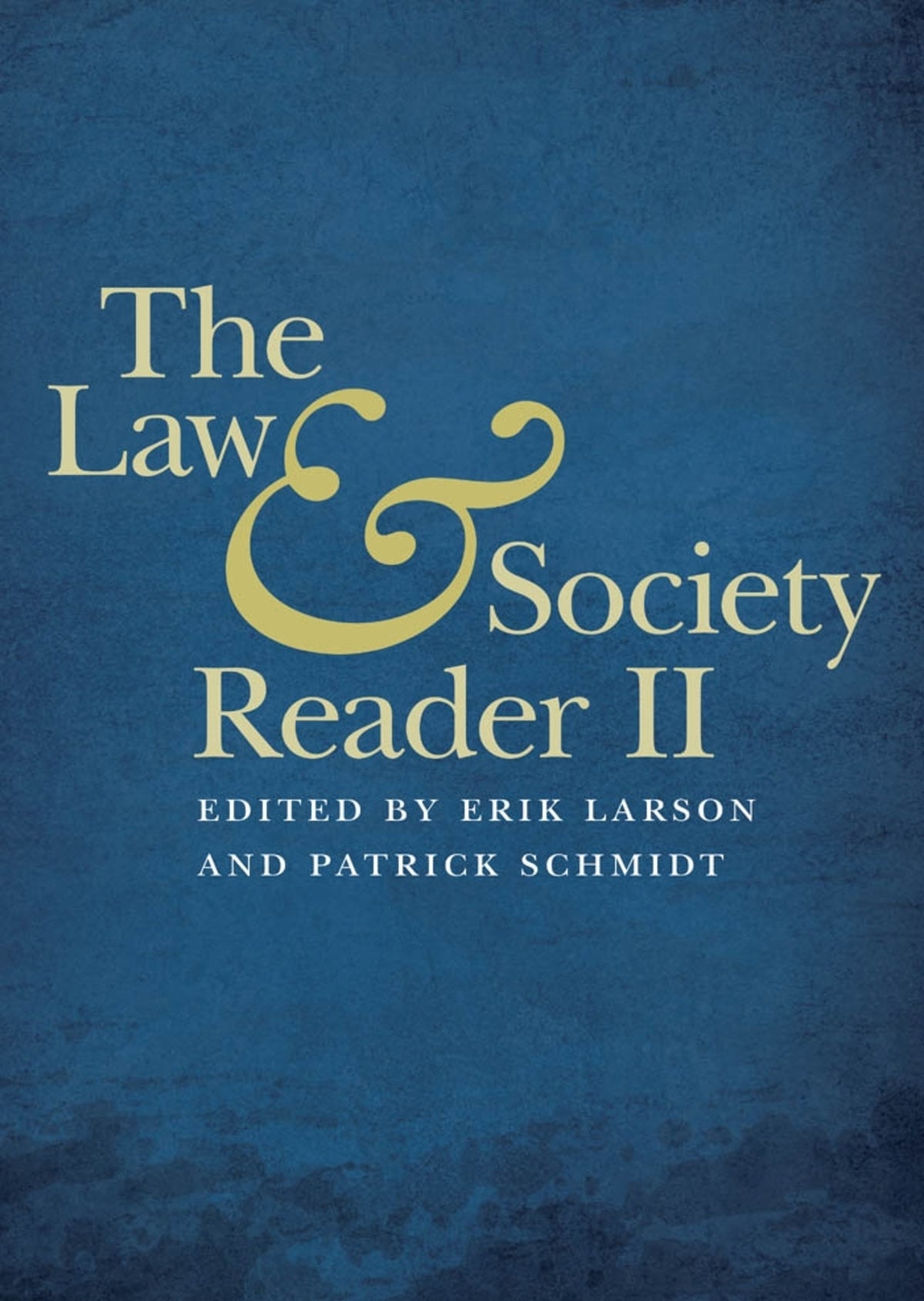 Cover image for The Law and Society Reader II ISBN 9780814770610