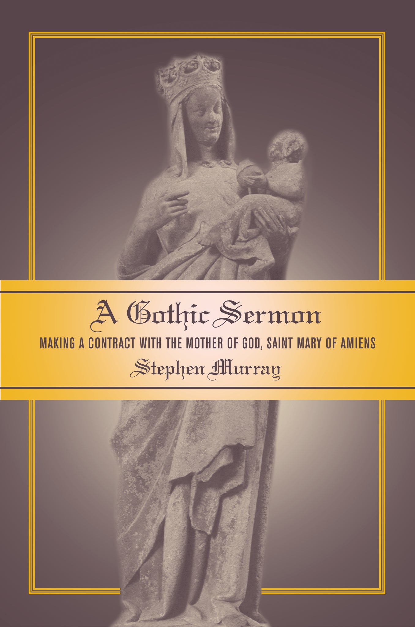Cover image for A Gothic Sermon ISBN 9780520930070
