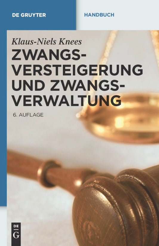 Zwangsversteigerung und Zwangsverwaltung