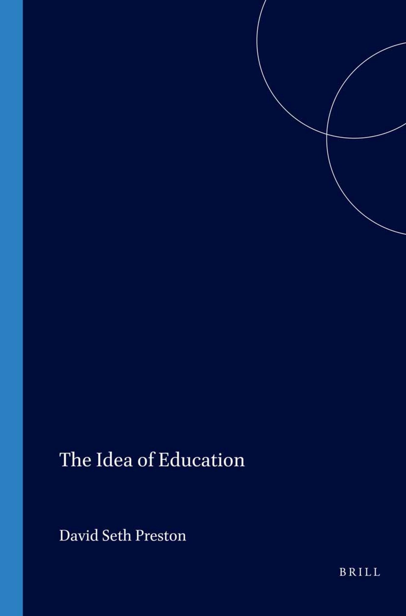 The Idea of Education