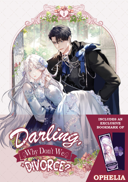Darling, Why Don't We Divorce? Volume 1: Limited Edition with Bookmark of Ophelia Lizen