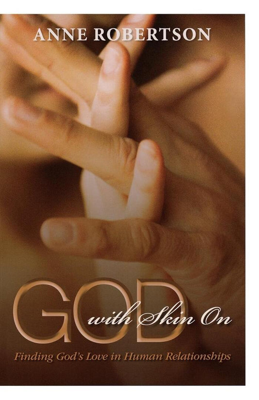 God with Skin On