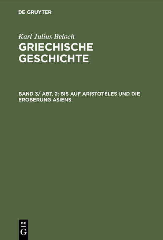 Bis auf Aristoteles und die Eroberung Asiens