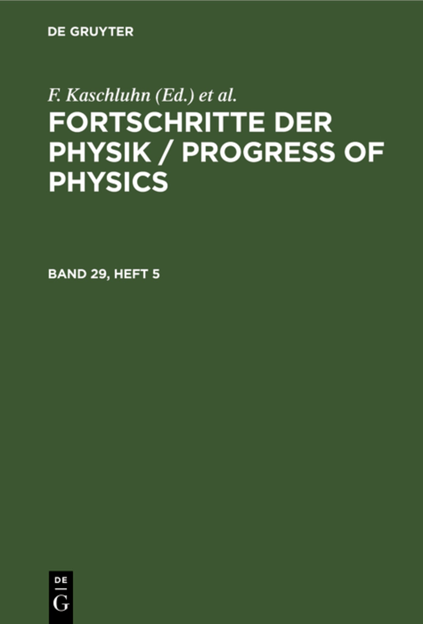 Fortschritte der Physik / Progress of Physics. Band 29, Heft 5
