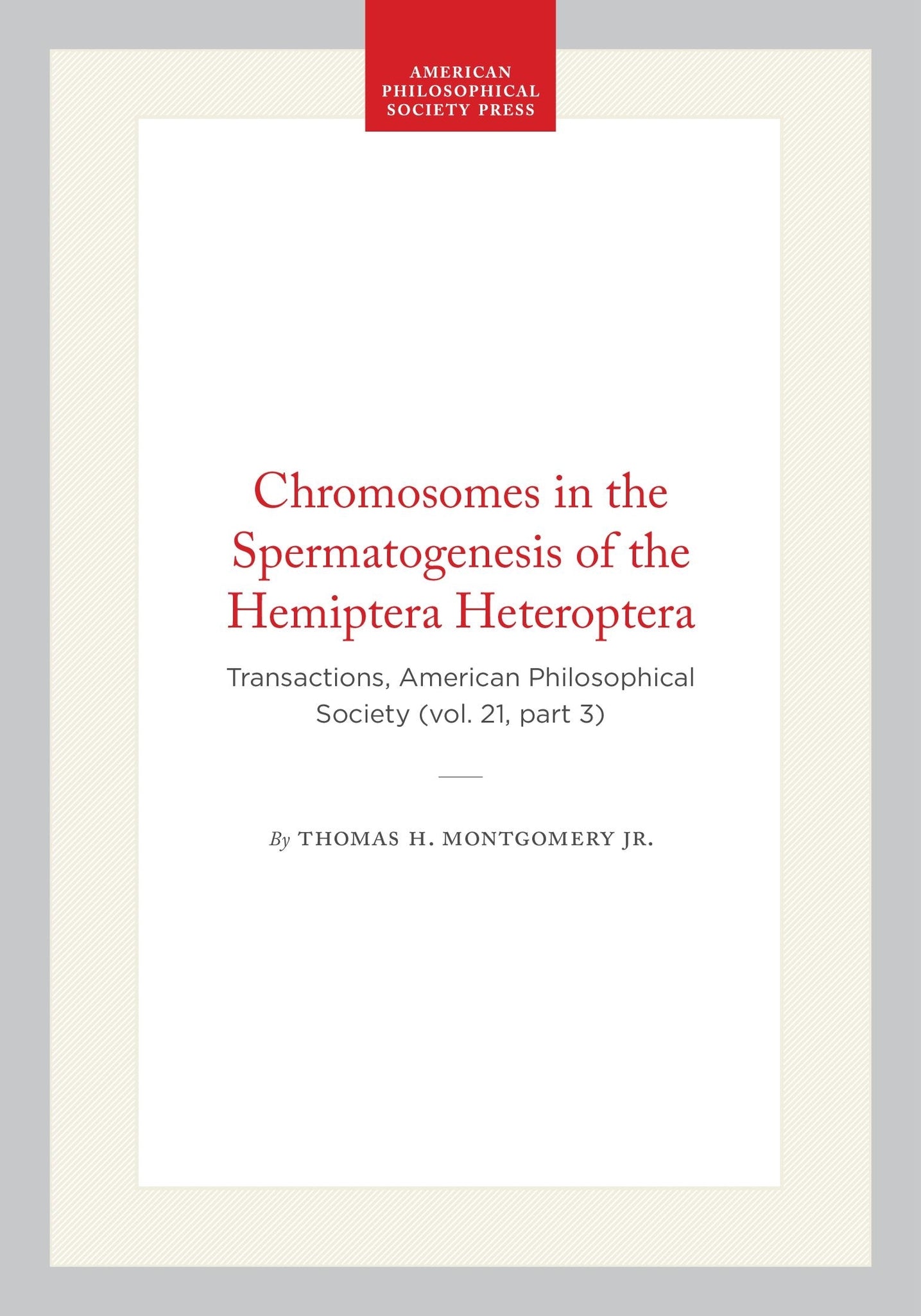 Chromosomes in the Spermatogenesis of the Hemiptera Heteroptera