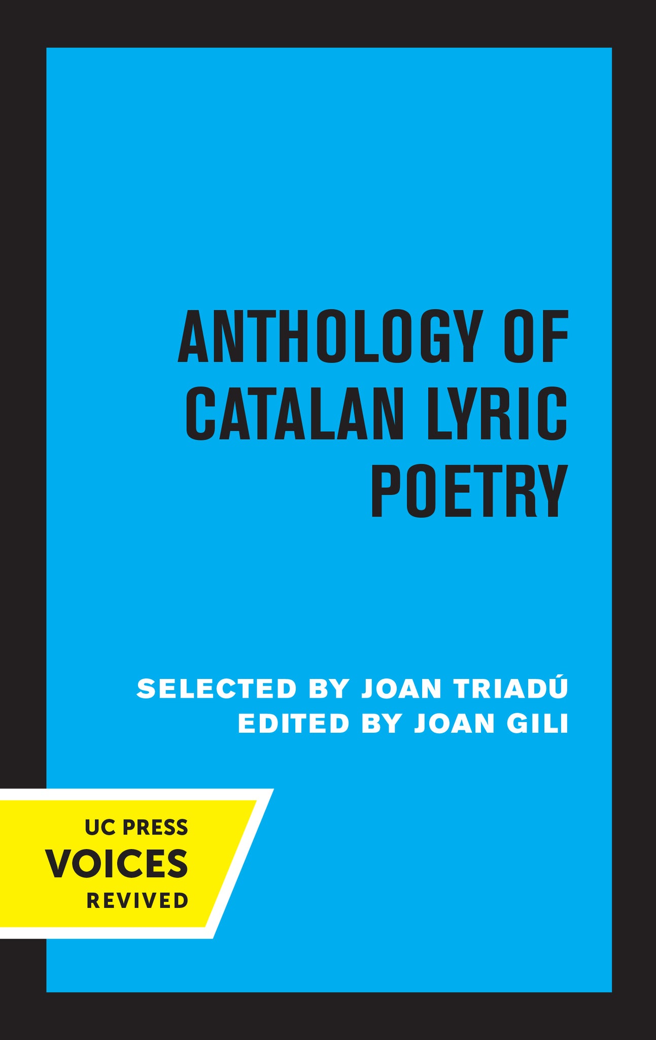 Cover image for Anthology of Catalan Lyric Poetry ISBN 9780520349056