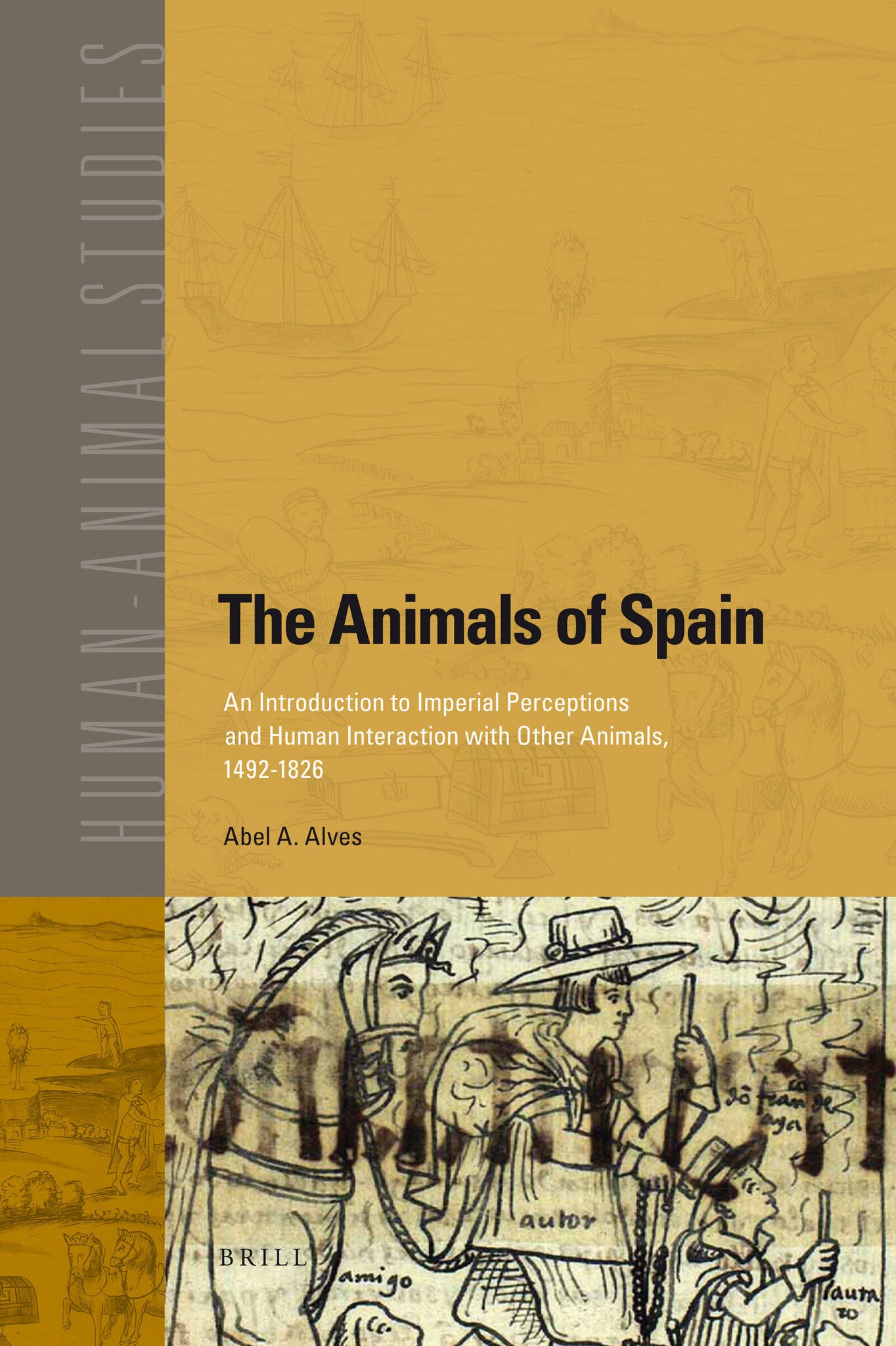 Cover image for The Animals of Spain ISBN 9789004193895