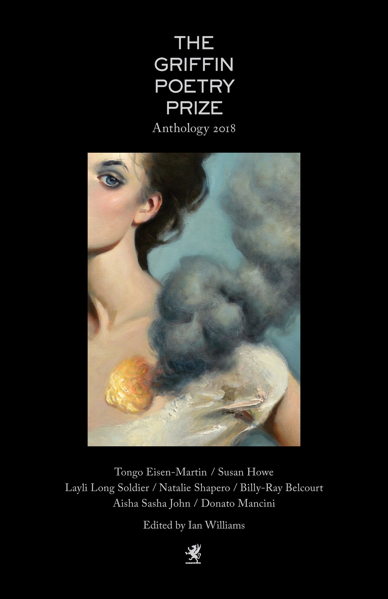 Cover image for The 2018 Griffin Poetry Prize Anthology ISBN 9781487003845