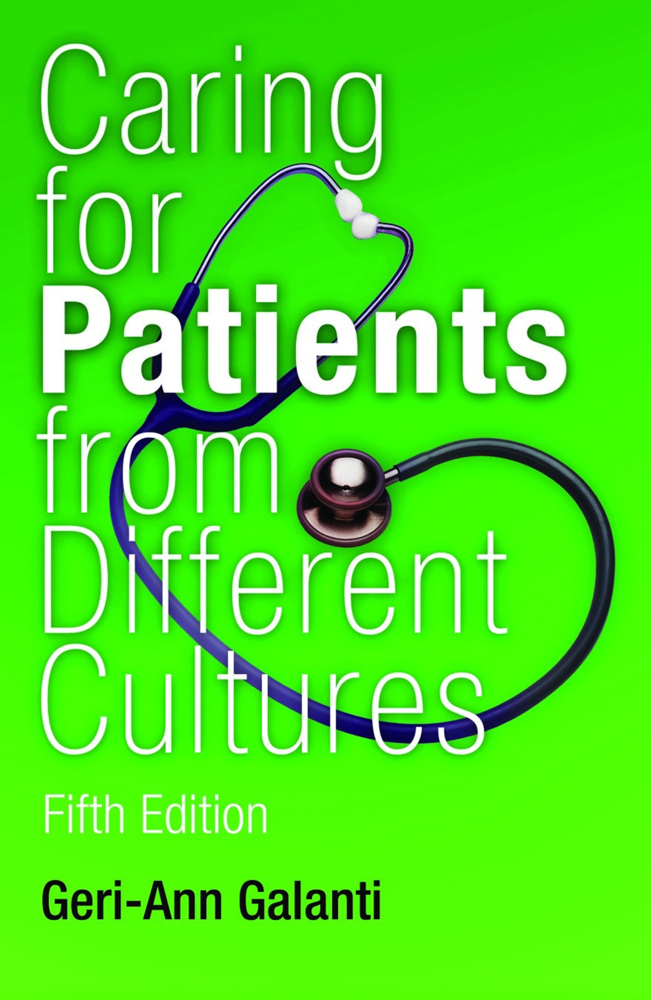 Caring for Patients from Different Cultures