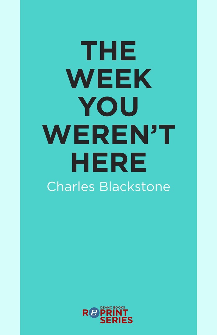 Cover image for The Week You Weren't Here ISBN 9781936873890