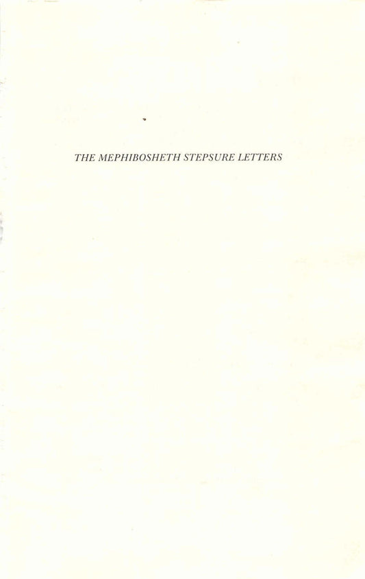 The Mephibosheth Stepsure Letters