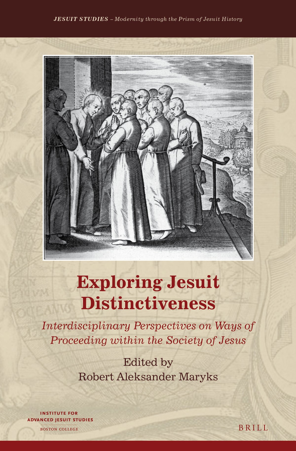 Cover image for Exploring Jesuit Distinctiveness ISBN 9789004313347