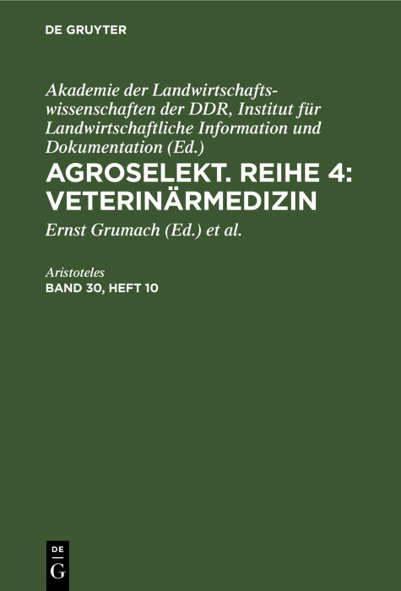 Agroselekt. Reihe 4: Veterinärmedizin. Band 30, Heft 10