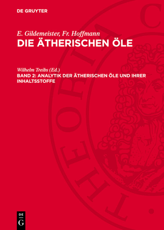 Analytik der ätherischen Öle und ihrer Inhaltsstoffe
