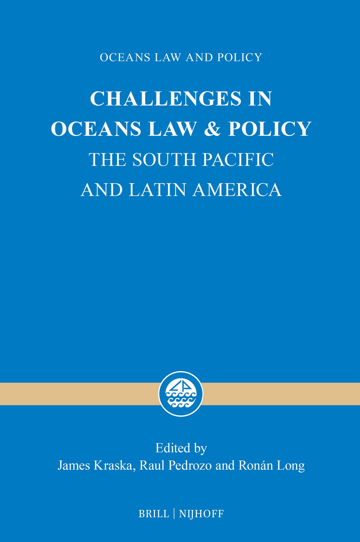 Cover image for Challenges in Oceans Law and Policy ISBN 9789004737594