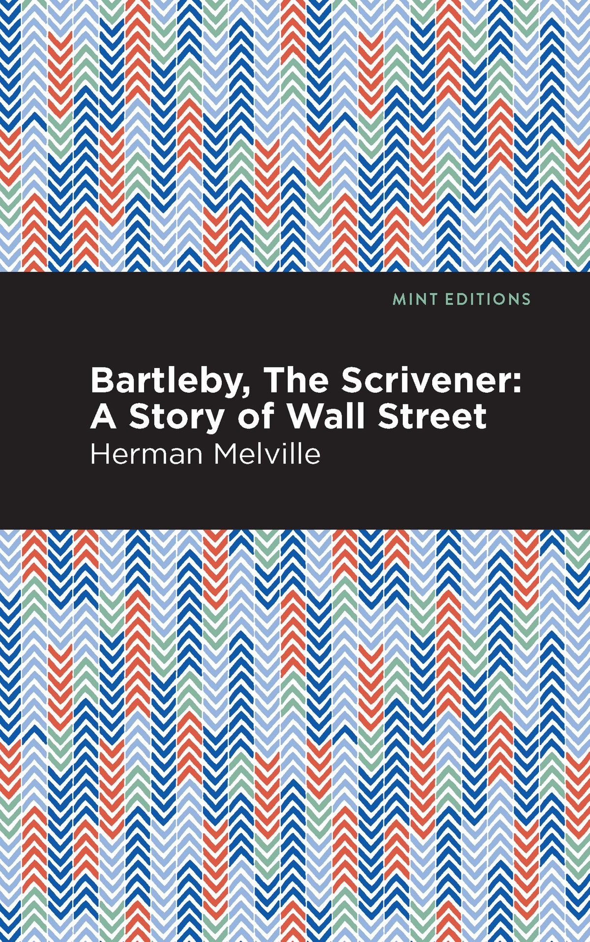 Bartleby, The Scrivener