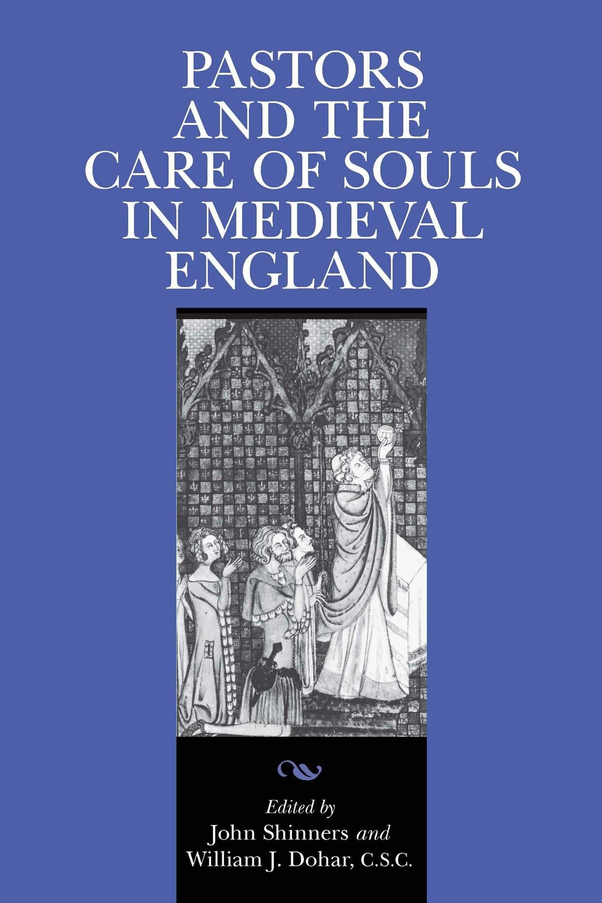 Cover image for Pastors and the Care of Souls in Medieval England ISBN 9780268038212