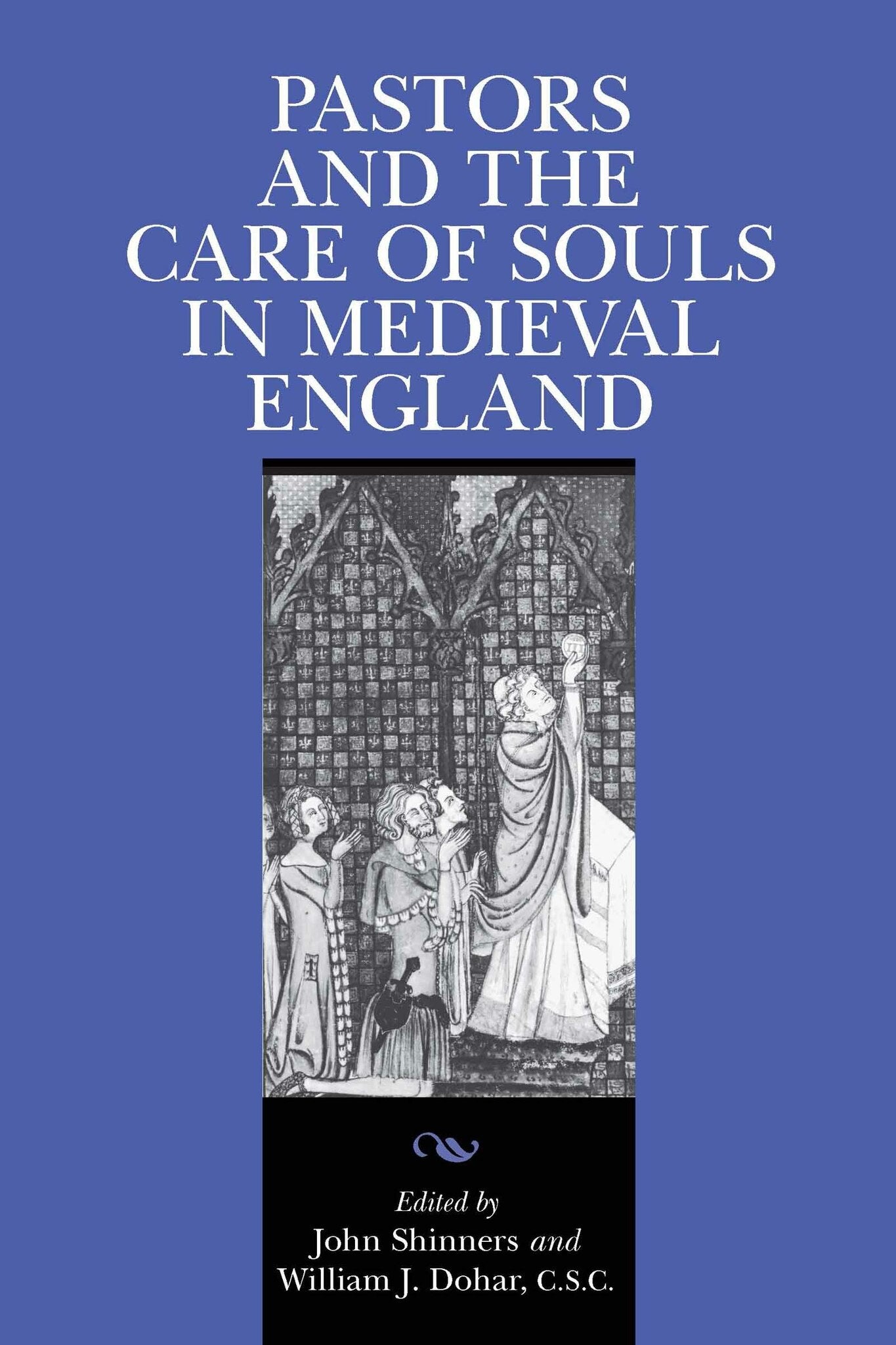 Cover image for Pastors and the Care of Souls in Medieval England ISBN 9780268038212