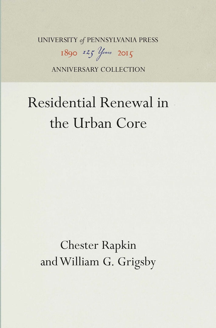 Cover image for Residential Renewal in the Urban Core ISBN 9781512805628