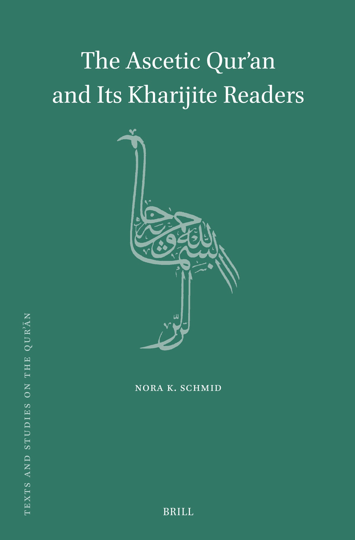 The Ascetic Qur’an and Its Kharijite Readers