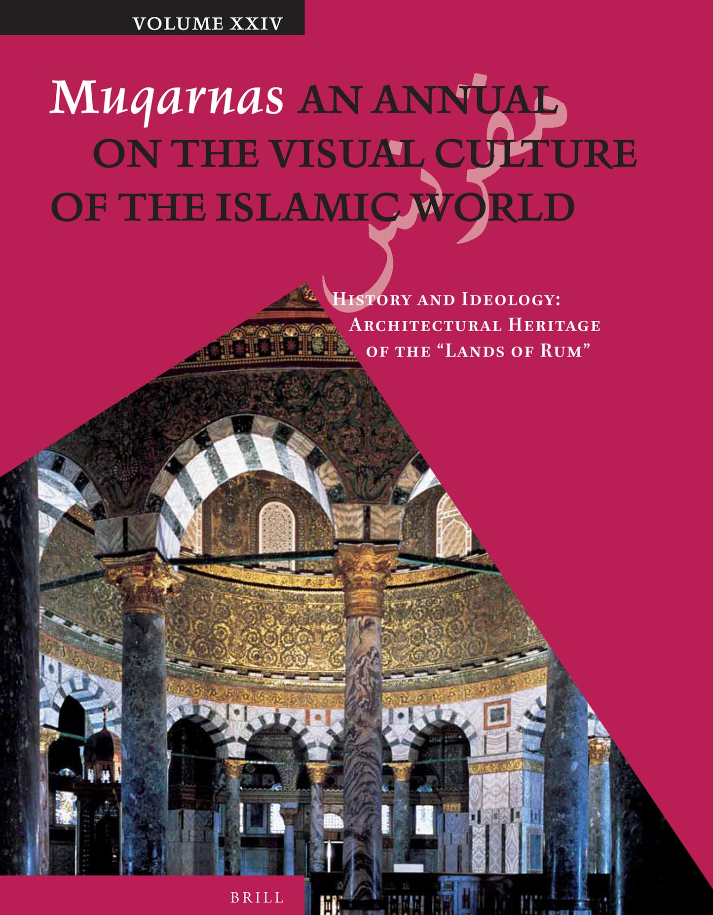 Muqarnas, Volume 24