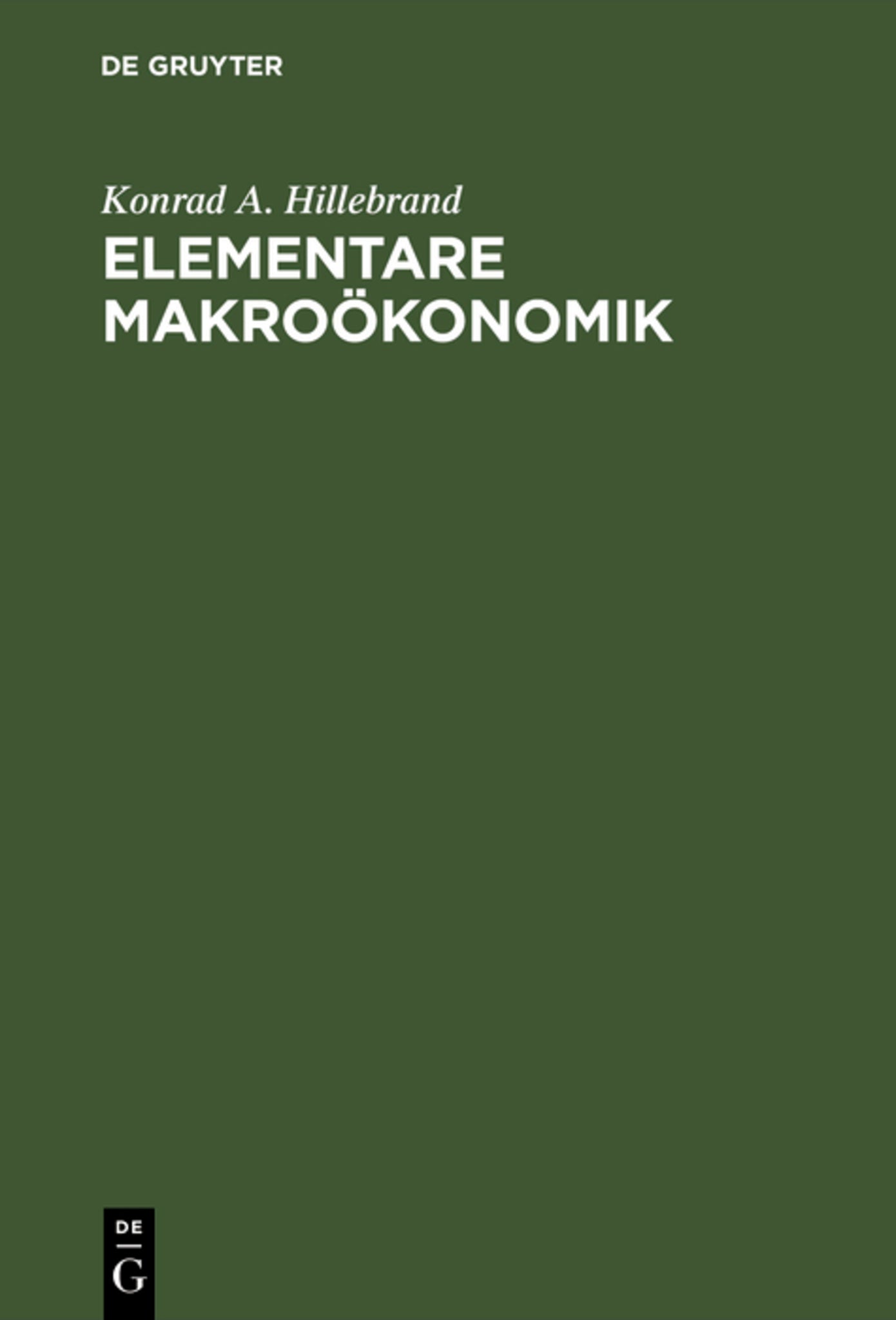 Cover image for Elementare Makroökonomik ISBN 9783486257922