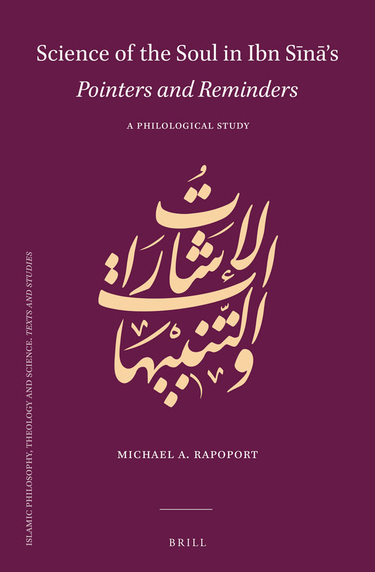Science of the Soul in Ibn Sīnā’s Pointers and Reminders