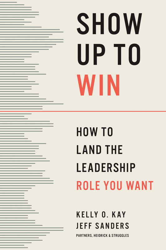Show Up to Win