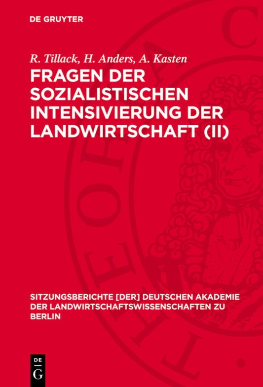 Fragen der sozialistischen Intensivierung der Landwirtschaft (II)