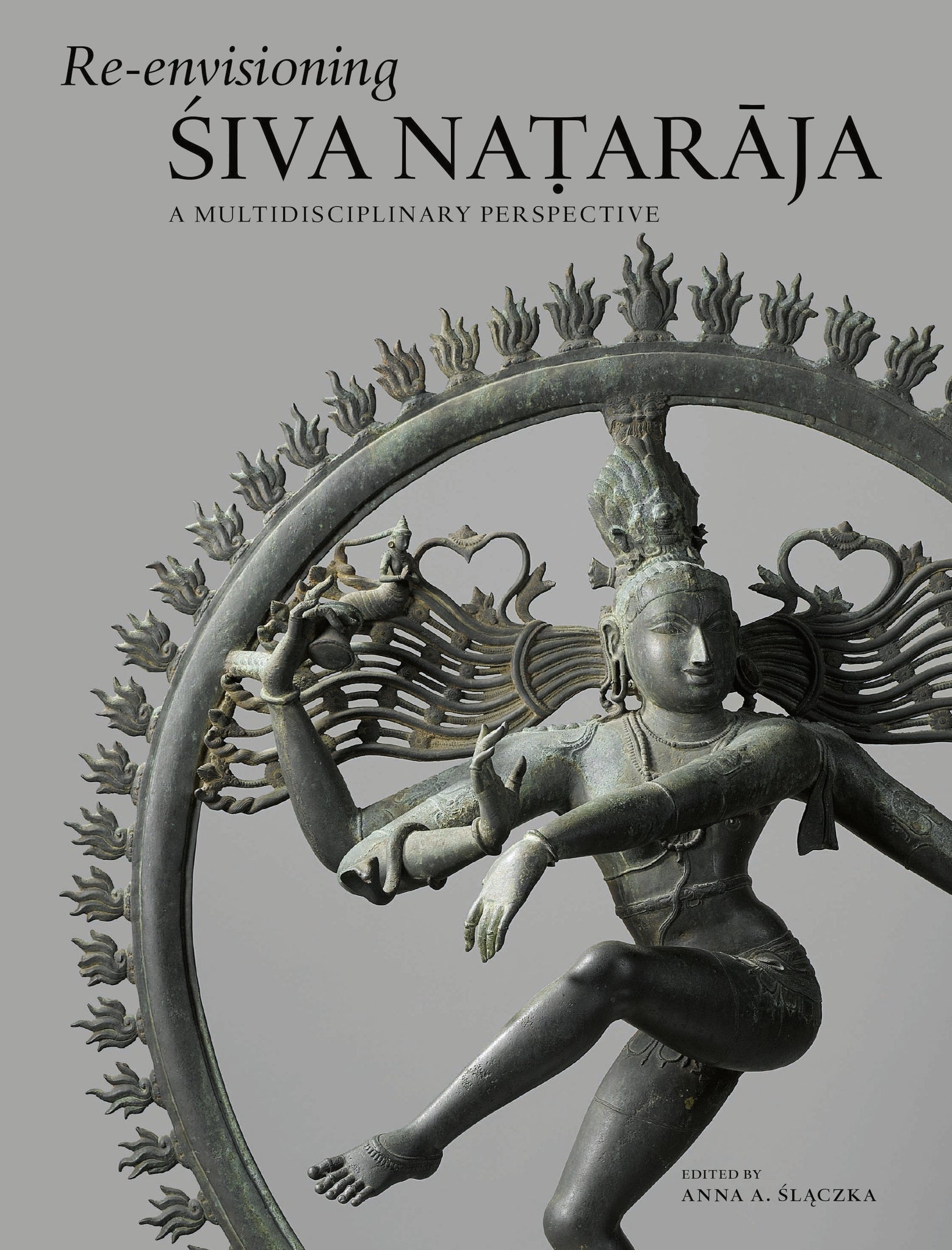 Re-envisioning Śiva Naṭarāja