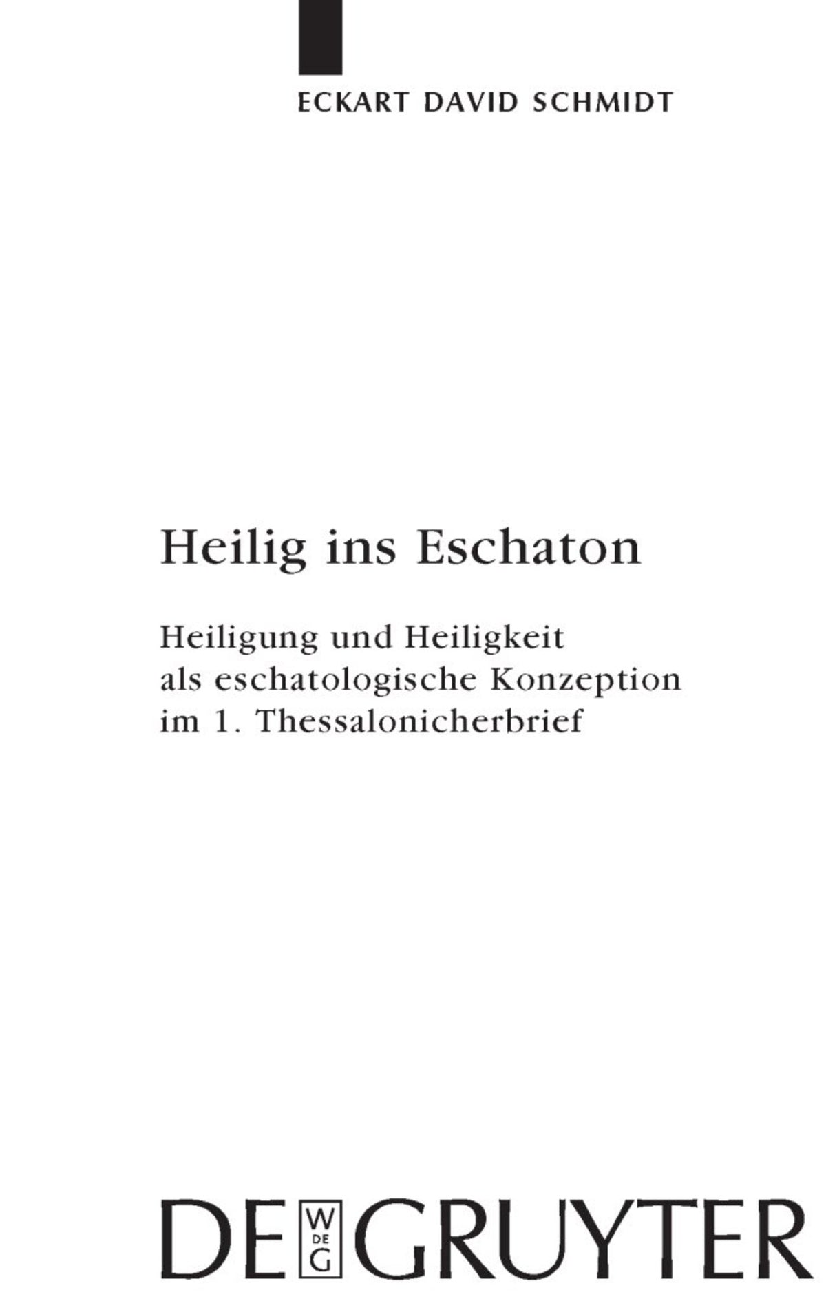 Heilig ins Eschaton