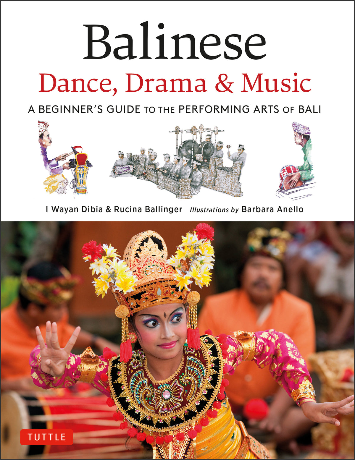 Cover image for Balinese Dance, Drama & Music ISBN 9780804852760