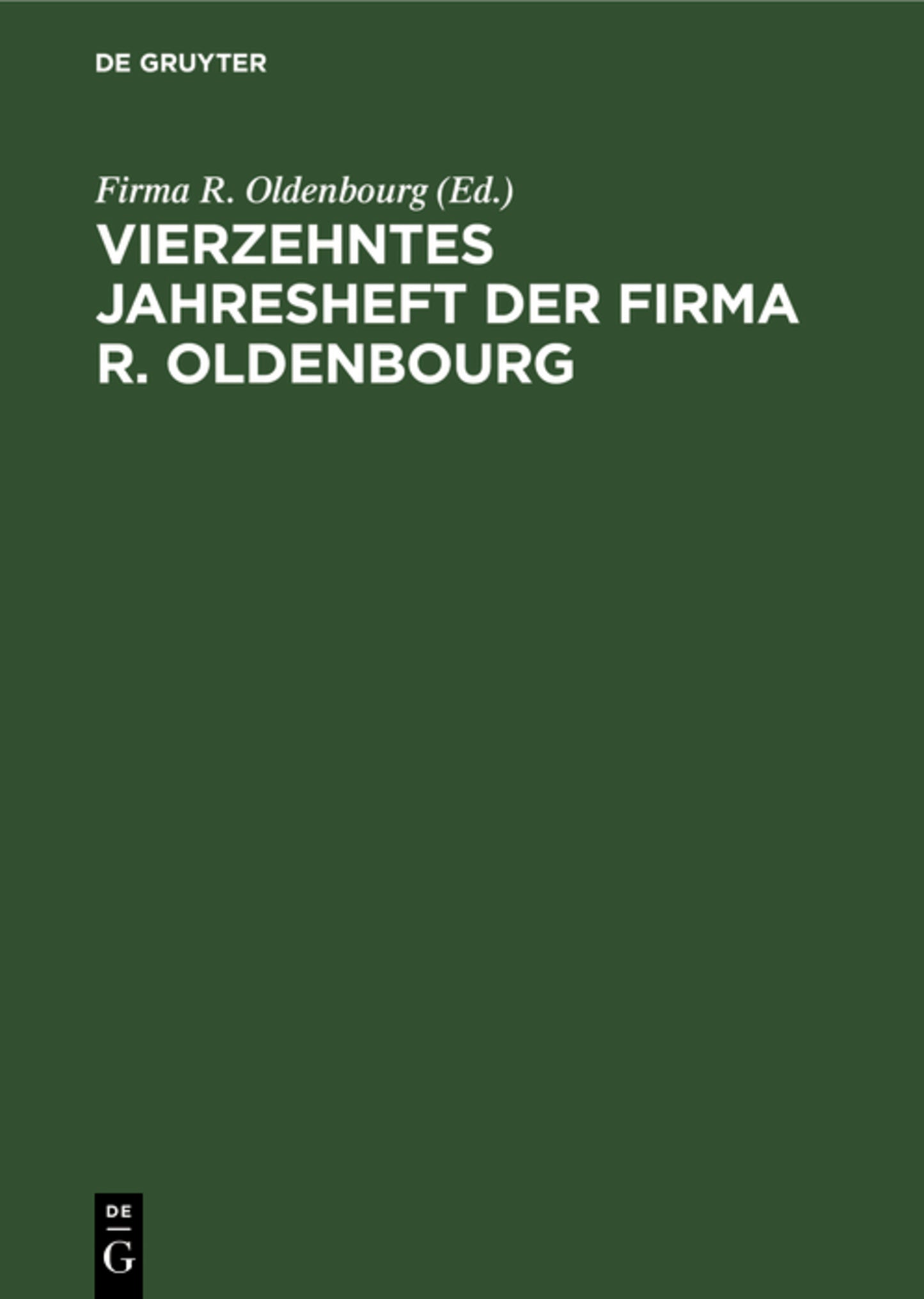Vierzehntes Jahresheft der Firma R. Oldenbourg