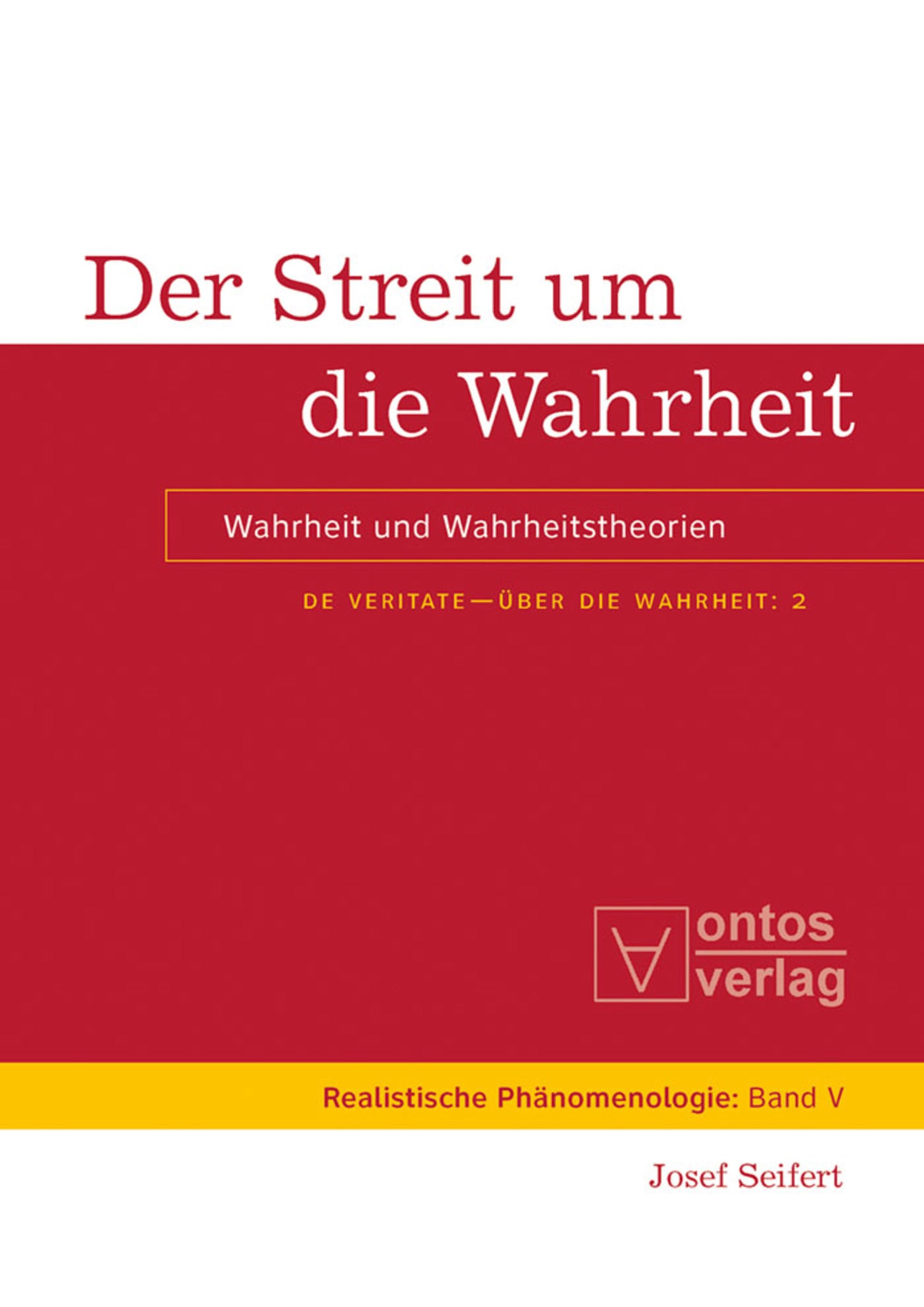 Der Streit um die Wahrheit