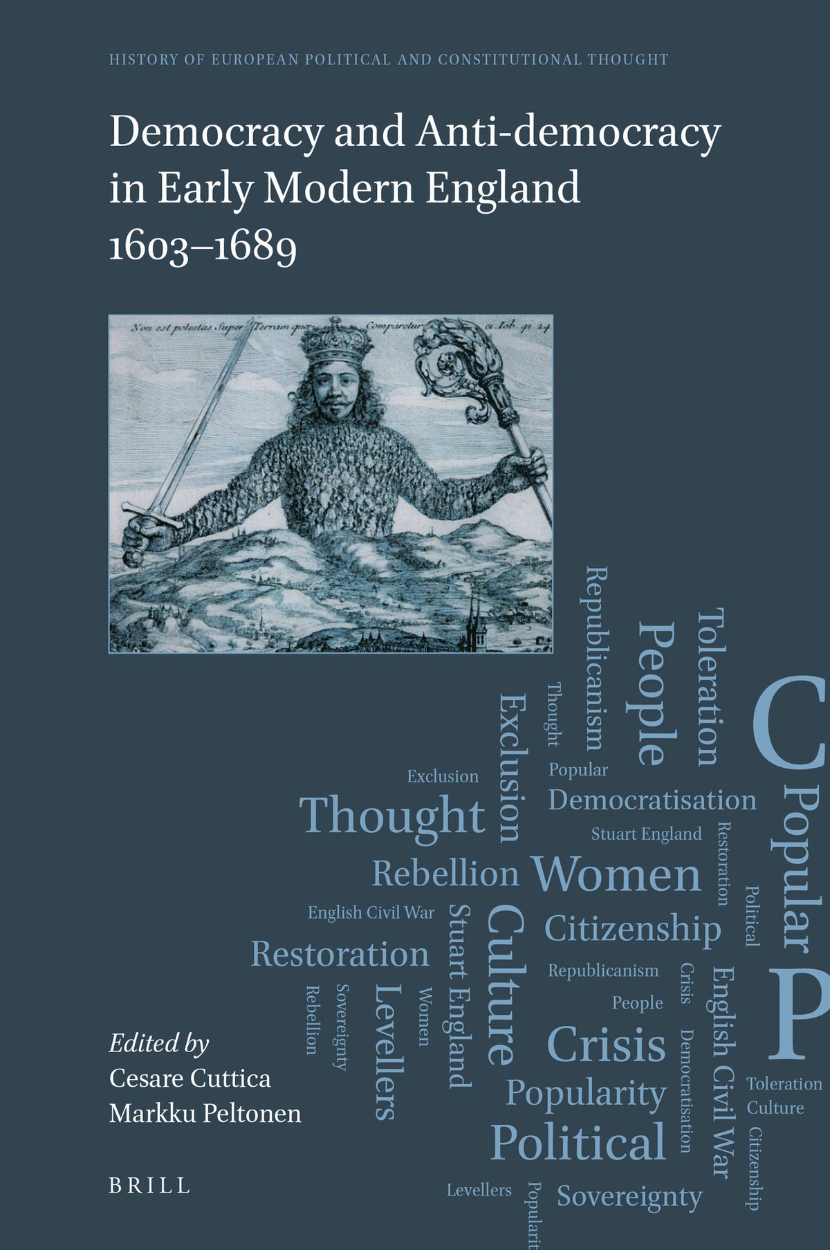 Democracy and Anti-Democracy in Early Modern England 1603–1689
