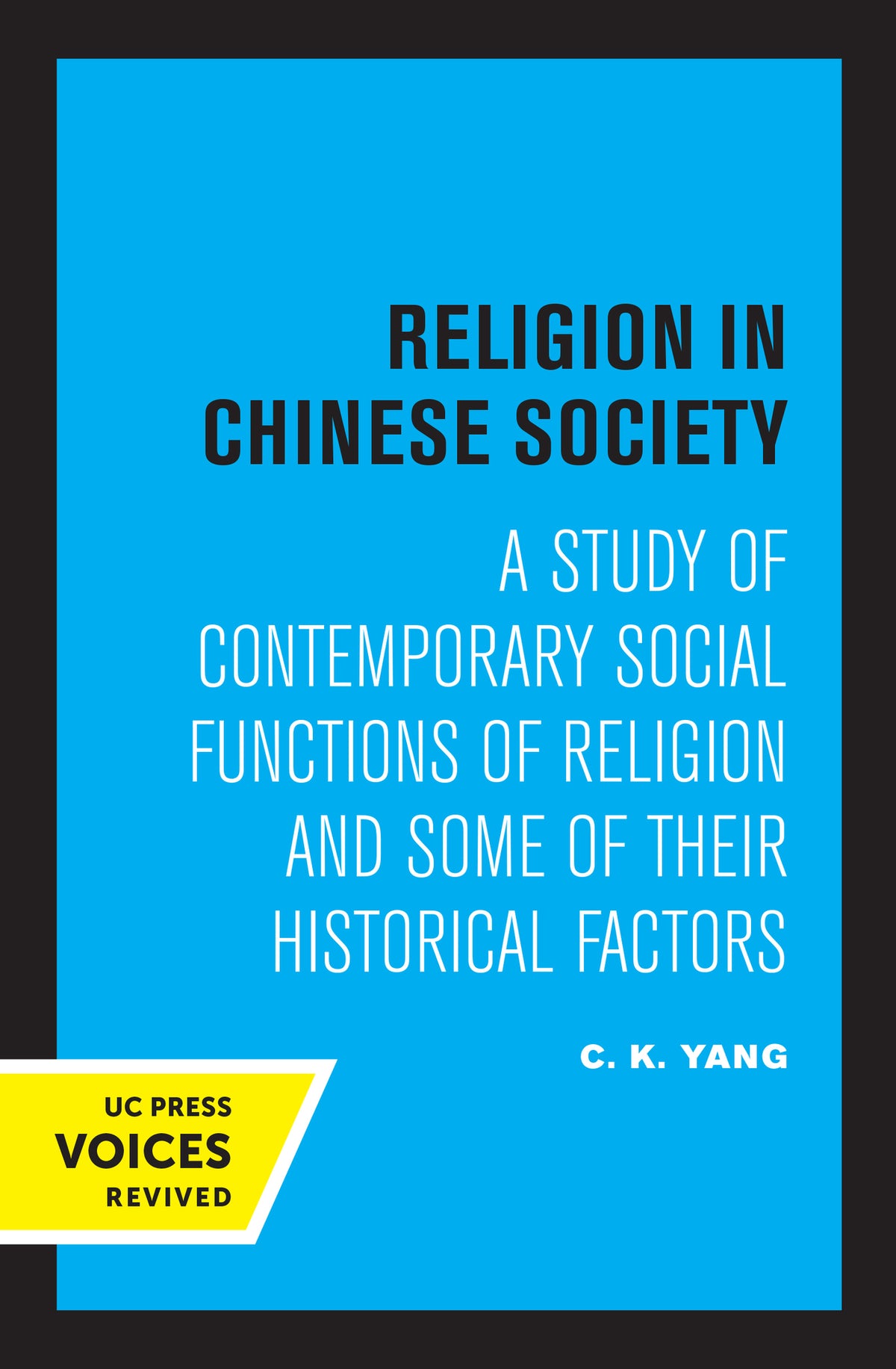 Cover image for Religion in Chinese Society ISBN 9780520318373