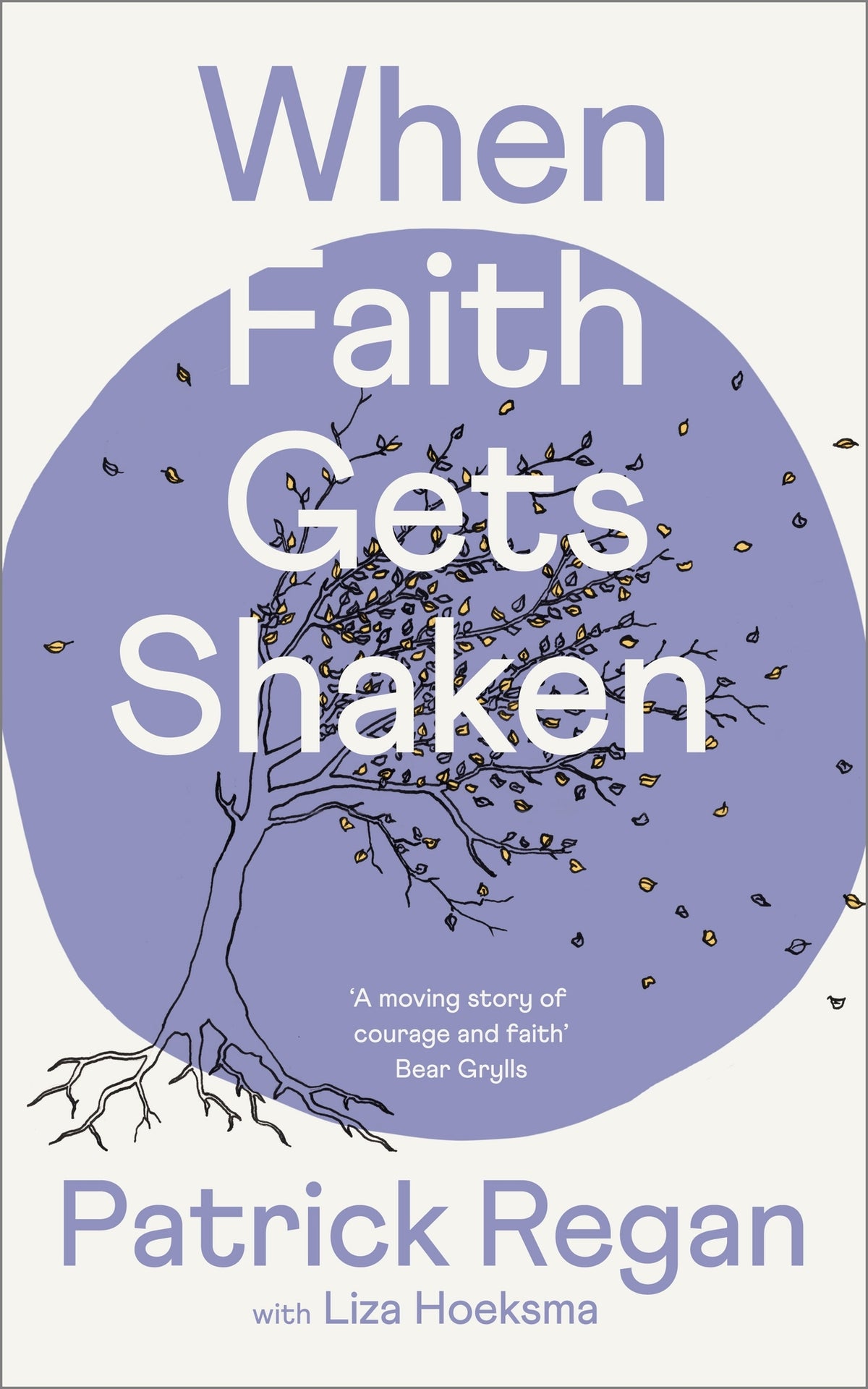 When Faith Gets Shaken: Third Edition
