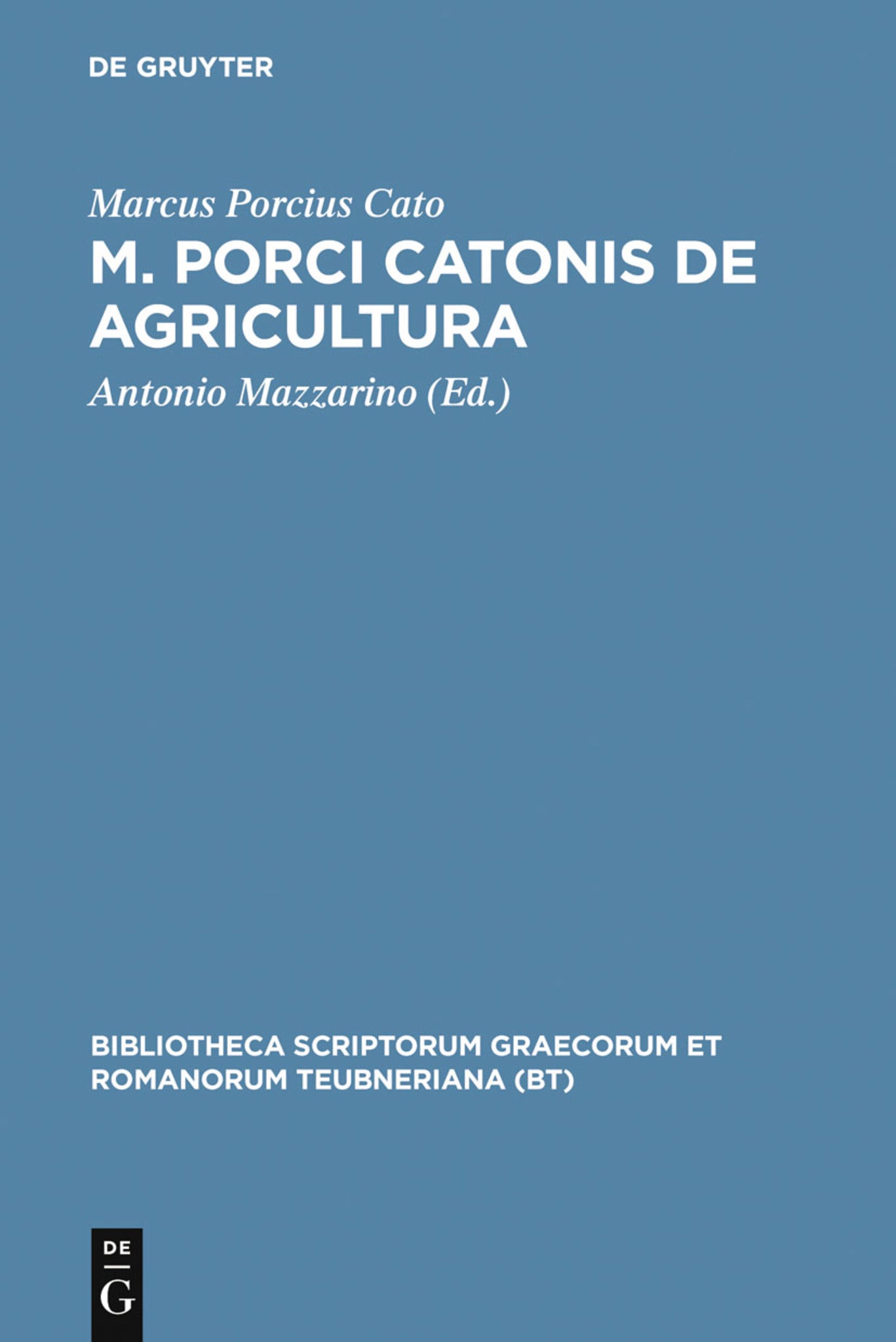 Cover image for M. Porci Catonis de agri cultura ISBN 9783598711329