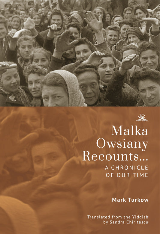 Malka Owsiany Recounts...