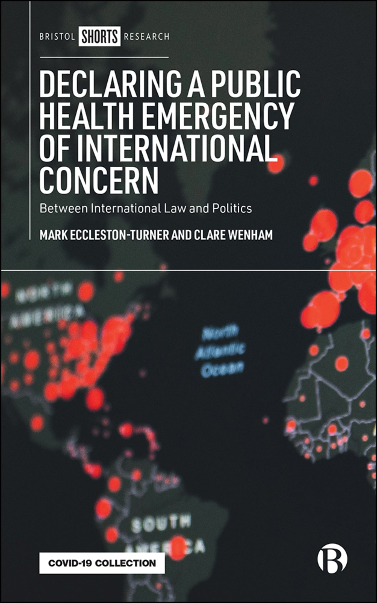 Cover image for Declaring a Public Health Emergency of International Concern ISBN 9781529219333