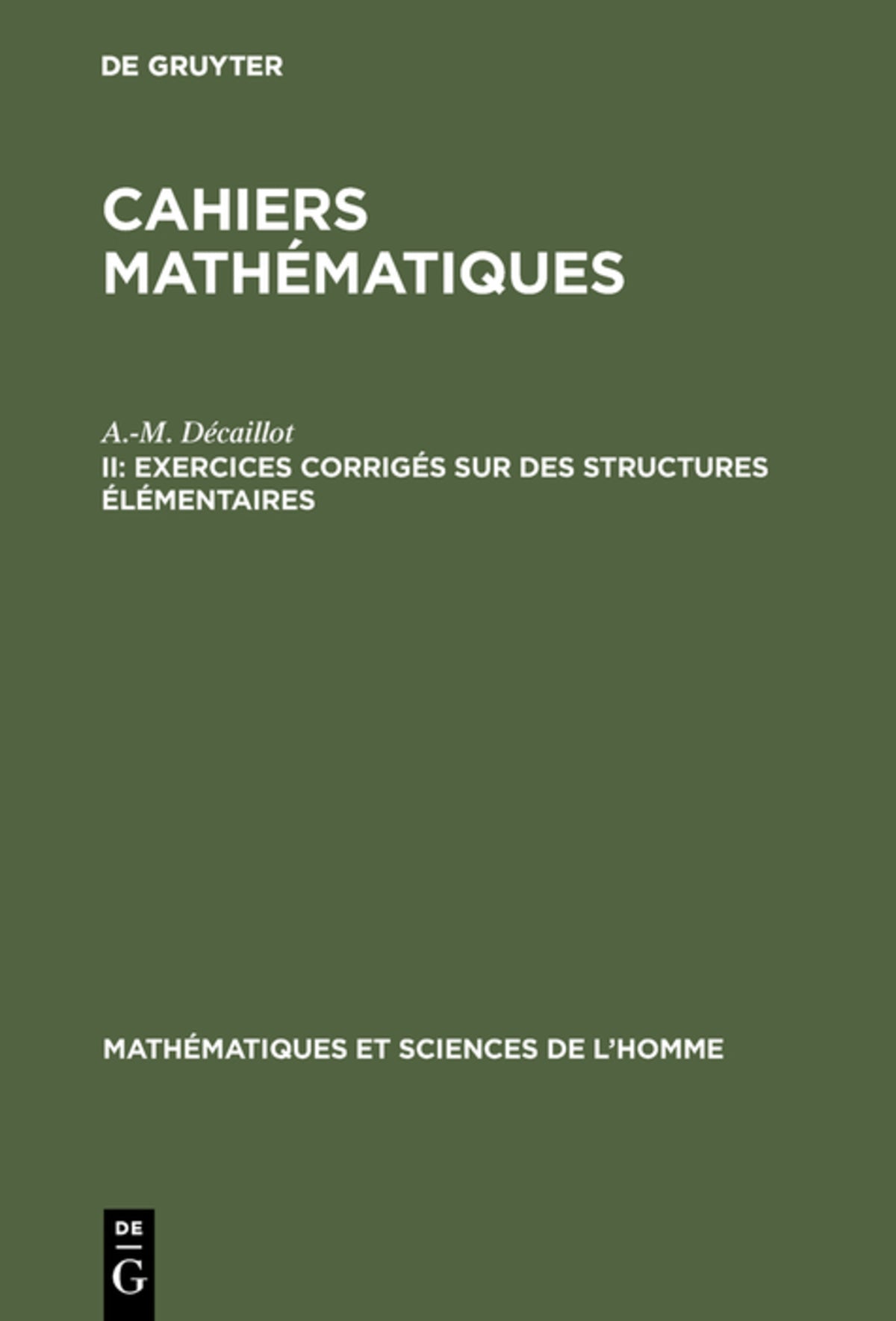 Exercices corrigés sur des structures élémentaires