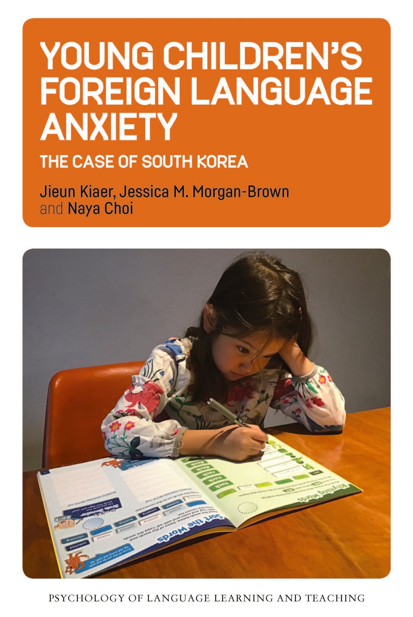 Young Children’s Foreign Language Anxiety