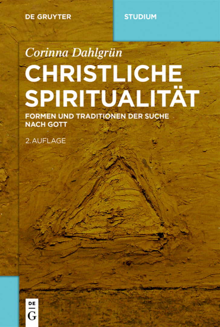 Cover image for Christliche Spiritualität ISBN 9783110553147