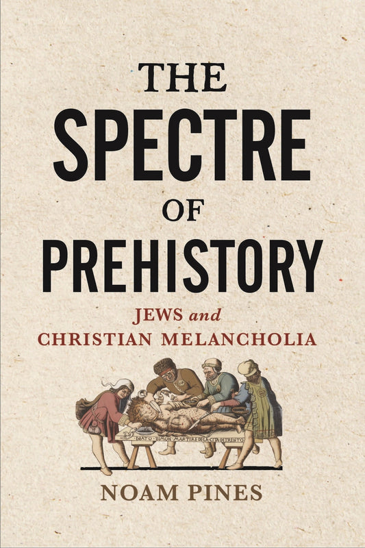 The Spectre of Prehistory
