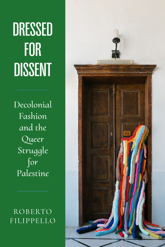 Dressed for Dissent