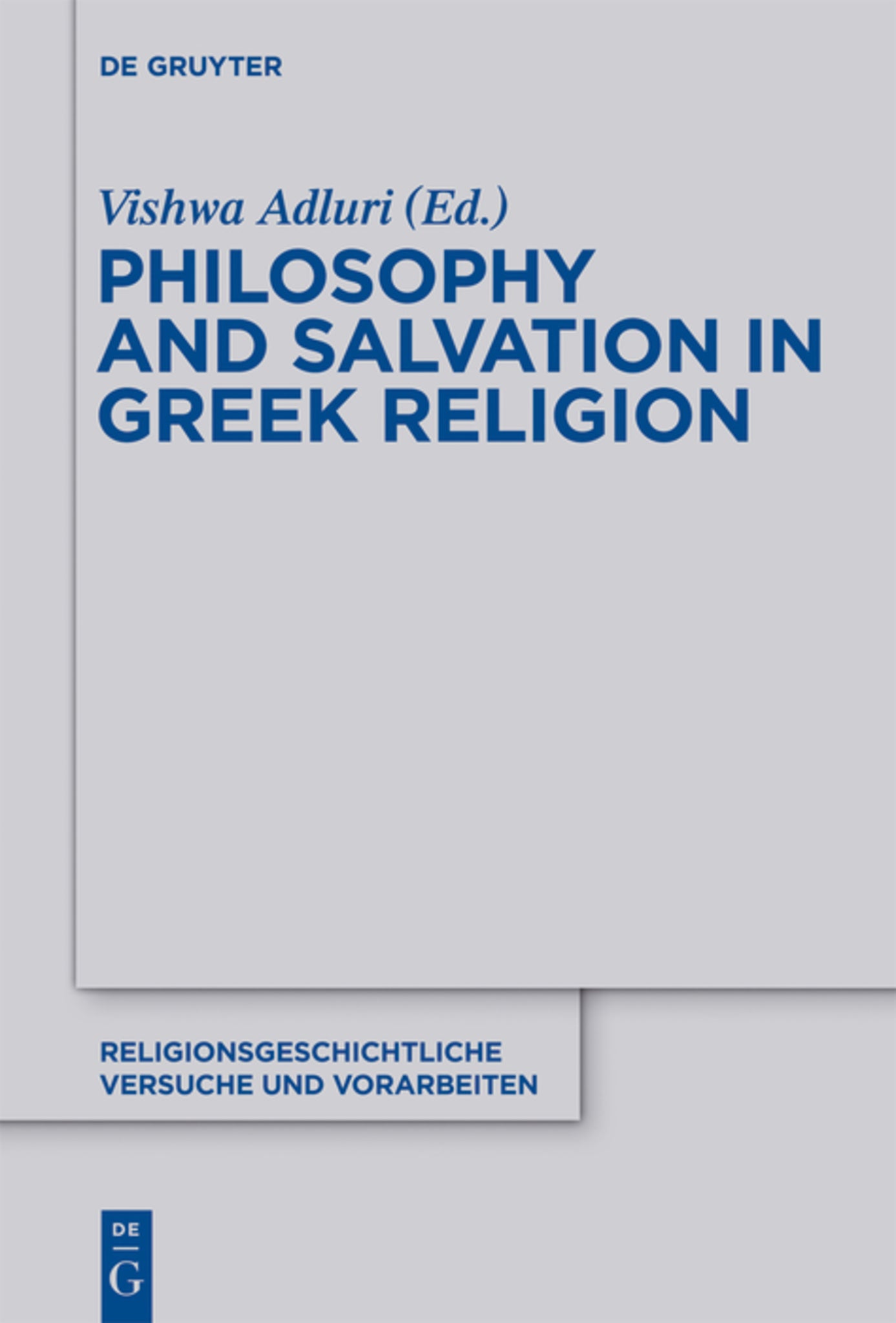 Cover image for Philosophy and Salvation in Greek Religion ISBN 9783110276350