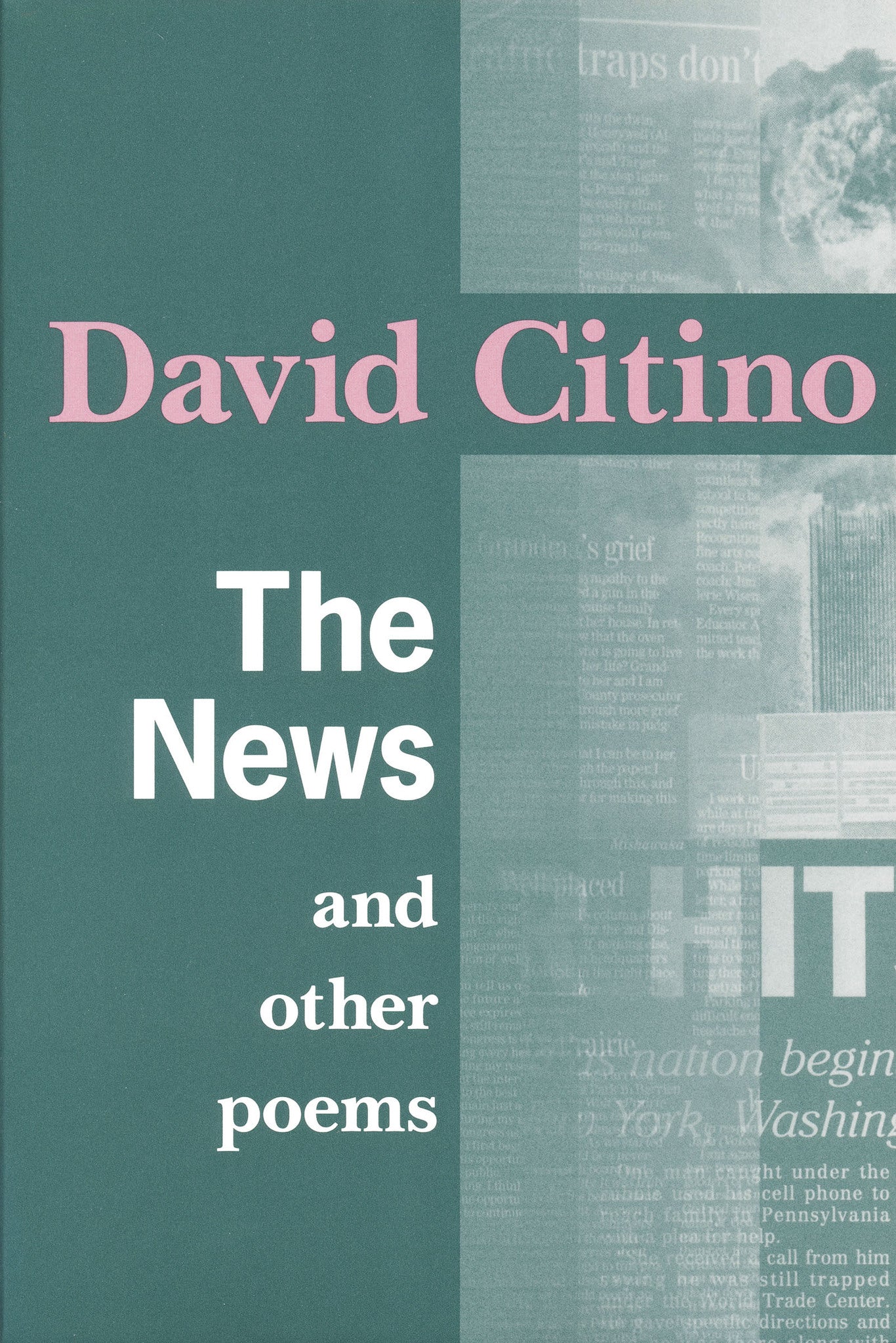 The News and Other Poems