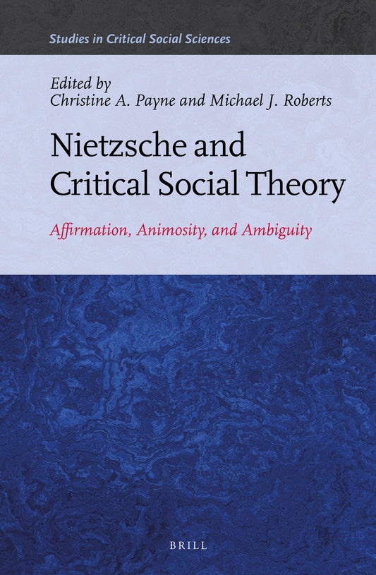 Nietzsche and Critical Social Theory