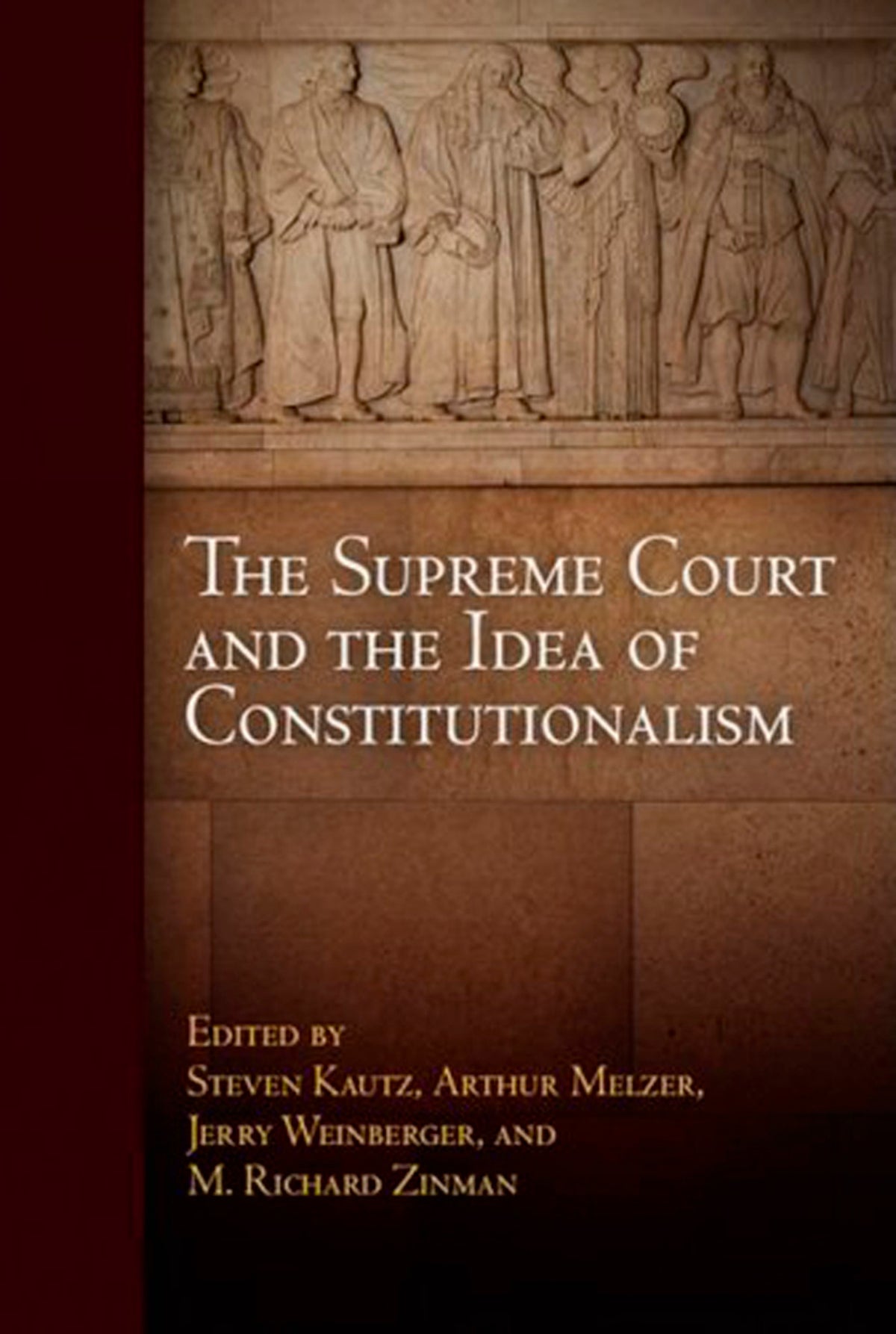 Cover image for The Supreme Court and the Idea of Constitutionalism ISBN 9780812221909
