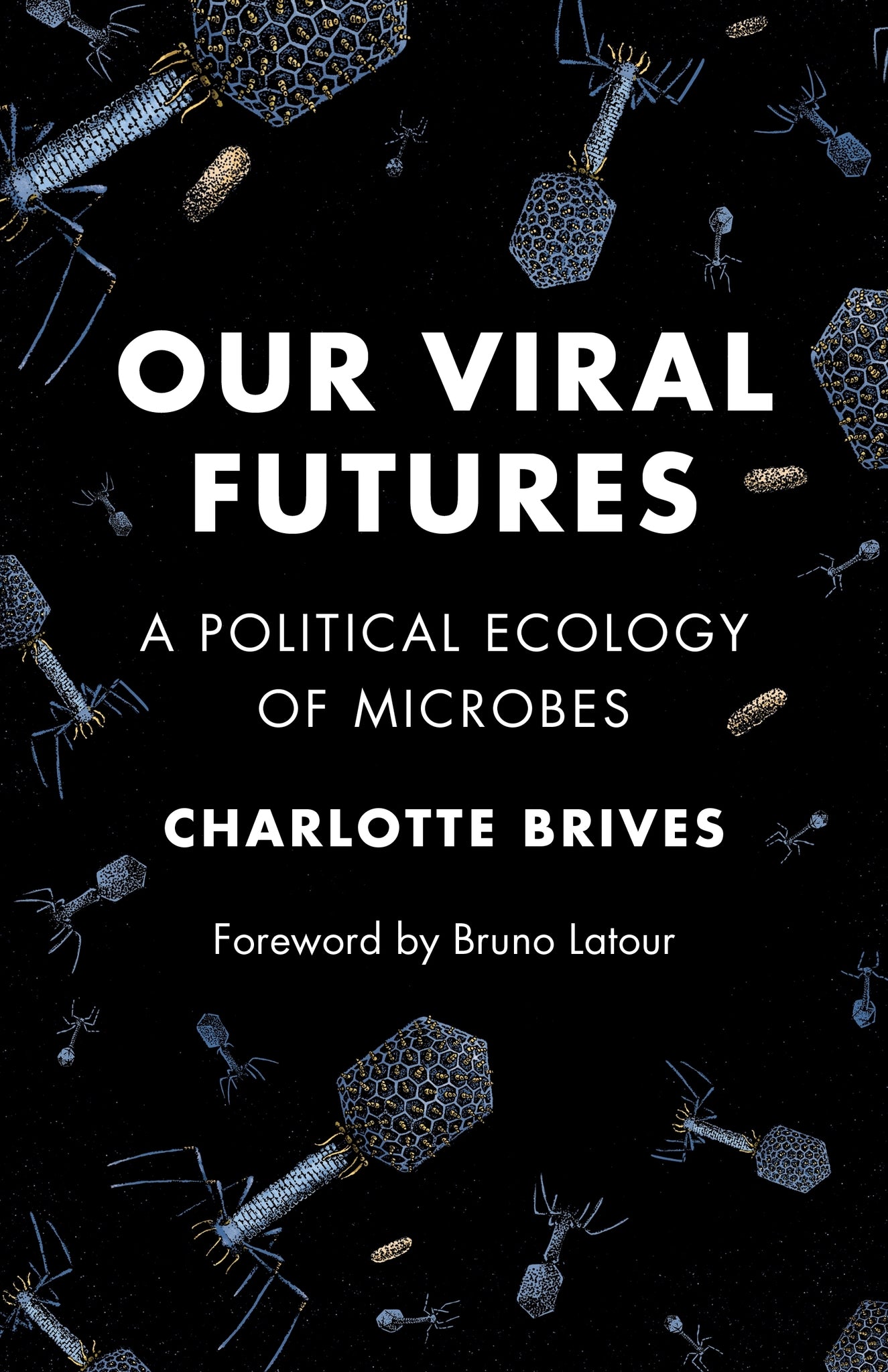 Our Viral Futures